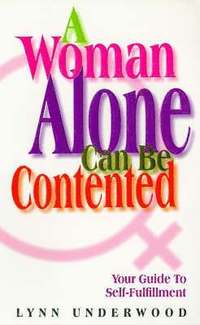 bokomslag A Woman Alone Contented
