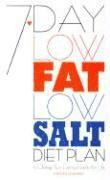 7 DAY LOW FAT LOW SALT DIET PL