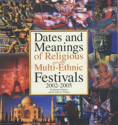 Warrier, S: Dates and Meanings of Religious and Other Multi-