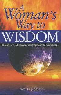 bokomslag A Woman's Way to Wisdom
