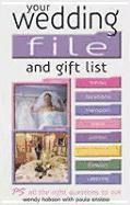 YOUR WEDDING FILE & GIFT LIST