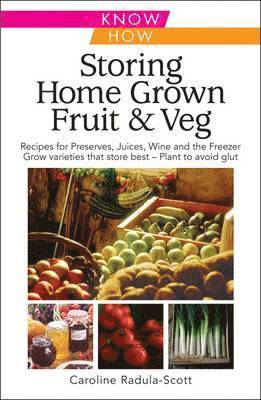 Storing Home Grown Fruit and Veg 1