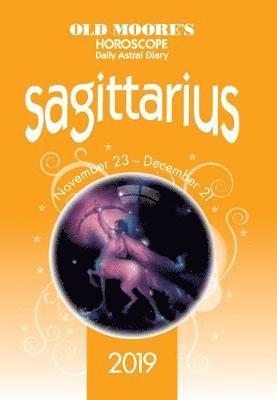 bokomslag Old Moore's Horoscope 2019: Sagittarius