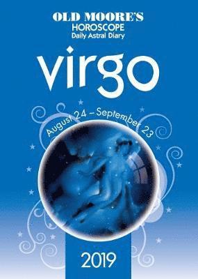 Old Moore's Horoscope 2019: Virgo 1