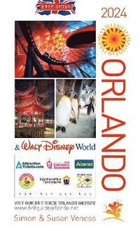 bokomslag Brit Guide to Orlando 2024