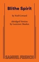 Noël Coward - Blithe Spirit, Abridged Version, Häftad