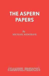 bokomslag The Aspern Papers: Play