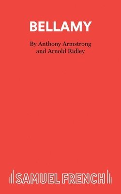 Anthony Armstrong, Arnold Ridley - Bellamy, Häftad