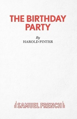 Harold Pinter, Harols Pinter - Birthday Party, Häftad