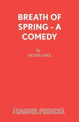 Peter Coke - Breath of Spring, Häftad