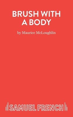 Maurice McLoughlin - Brush with Body, Häftad