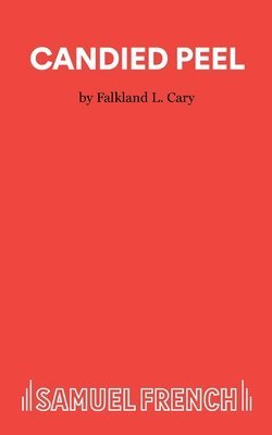 F.L. Cary - Candied Peel, Häftad