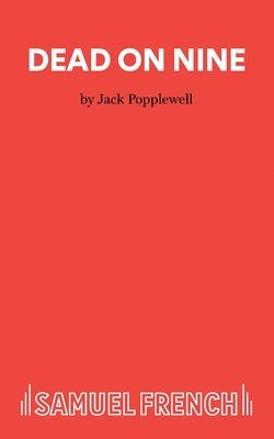 Jack Popplewell - Dead on Nine, Häftad