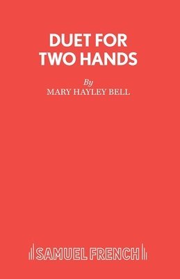 Mary Hayley Bell - Duet for Two Hands, Häftad