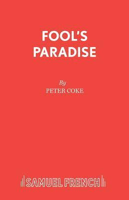 Fool's Paradise 1