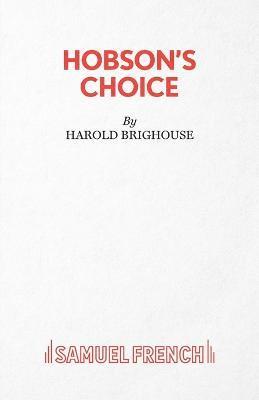 Harold Brighouse - Hobson's Choice, Häftad