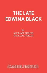 bokomslag Late Edwina Black
