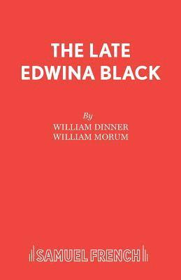 Late Edwina Black 1