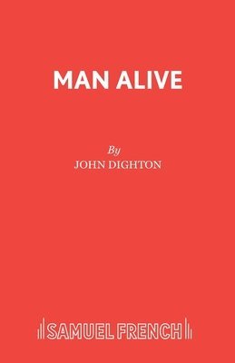 John Dighton - Man Alive!, Häftad