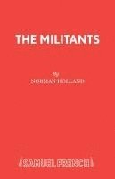 Norman Holland - Militants, Häftad