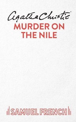 Murder on the Nile: Play 1