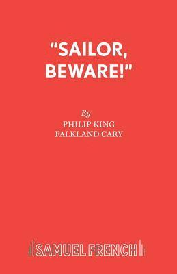 Philip King, F.L. Cary - Sailor Beware, Häftad