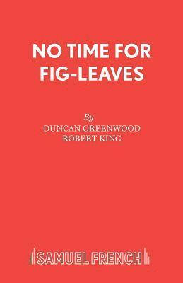 No Time for Fig-leaves 1