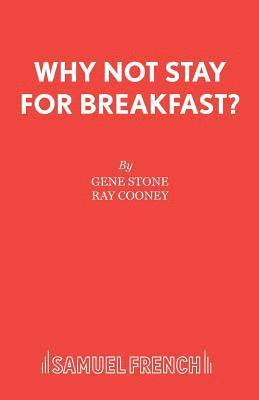 Gene Stone, Ray Cooney - Why Not Stay for Breakfast?, Häftad