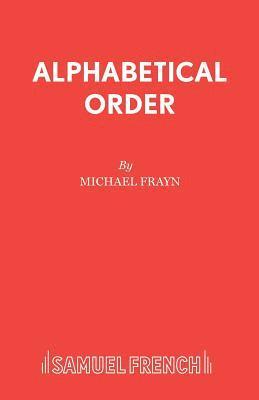 Michael Frayn - Alphabetical Order, Häftad