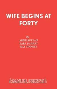 bokomslag Wife Begins at Forty
