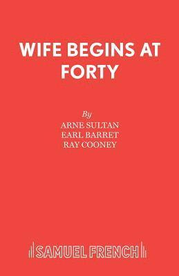bokomslag Wife Begins at Forty