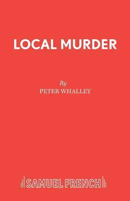 Local Murder 1