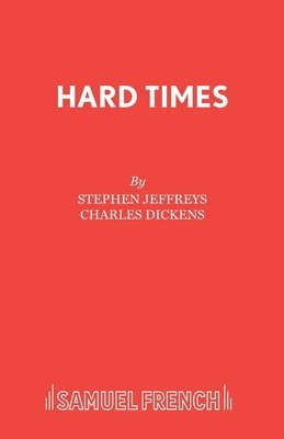 Hard Times: Play 1