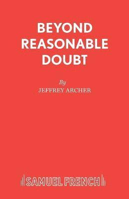 Jeffrey Archer - Beyond Reasonable Doubt, Häftad