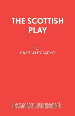 bokomslag The Scottish Play