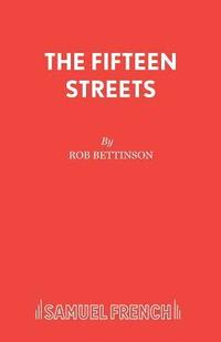 bokomslag Fifteen Streets: Play