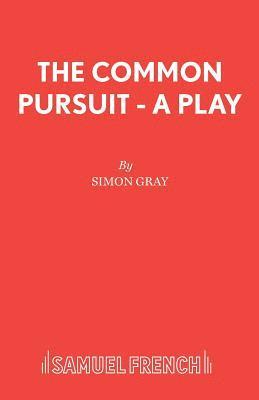 Simon Gray - Common Pursuit, Häftad
