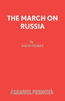 The March on Russia 1