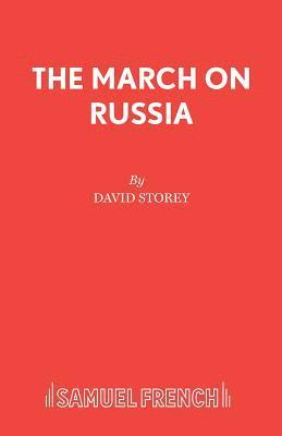 David Storey - March on Russia, Häftad