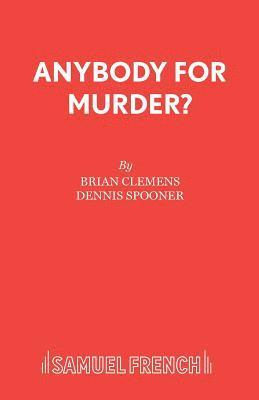 Anybody for Murder? 1