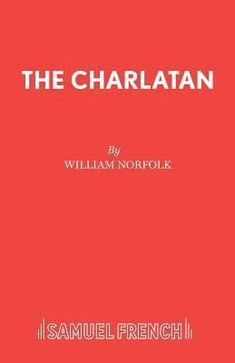 William Norfolk - Charlatan, Häftad