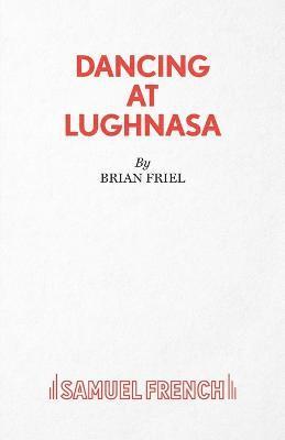 bokomslag Dancing at Lughnasa