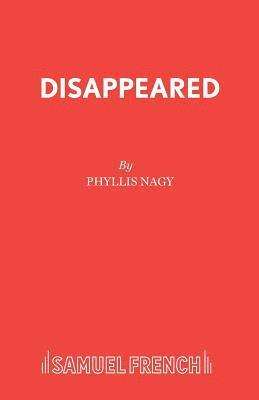 Phyllis Nagy - Disappeared, Häftad
