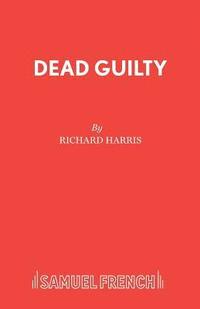 bokomslag Dead Guilty
