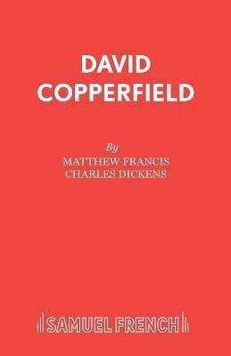 bokomslag David Copperfield: Play