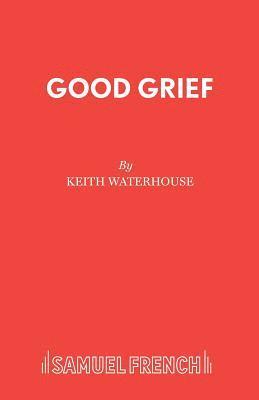 Good Grief 1