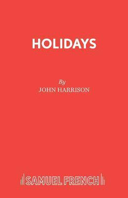 John Harrison, MR Harrison, John - Holidays, Häftad