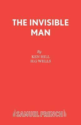 bokomslag The Invisible Man: Play