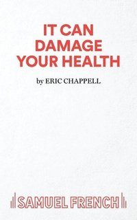 bokomslag It Can Damage Your Health
