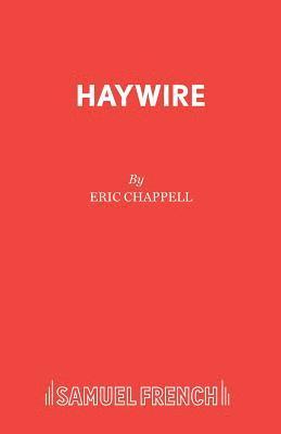 Eric Chappell - Haywire, Häftad